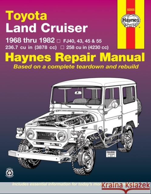 Toyota Land Cruiser (68 - 82) J. H. Haynes Peter Ward 9781563920233 Haynes Publications - książka