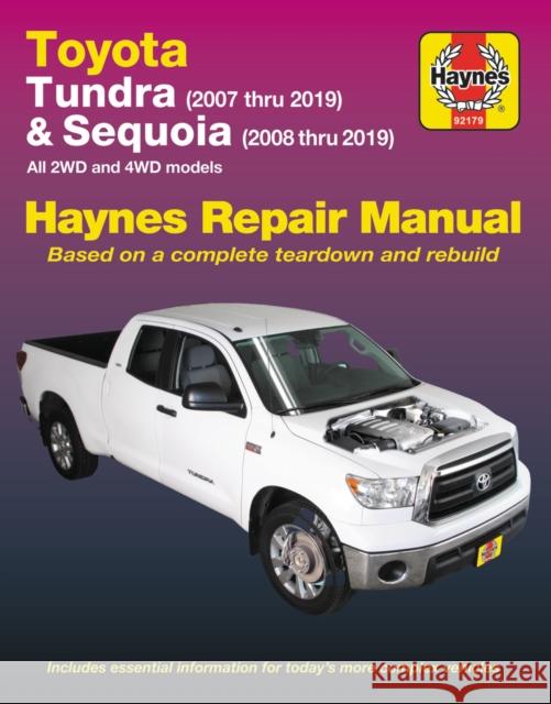 Toyota Tundra 2007 Thru 2019 and Sequoia 2008 Thru 2019 Haynes Repair Manual: All 2wd and 4WD Models Editors of Haynes Manuals 9781620923672 Haynes Manuals - książka