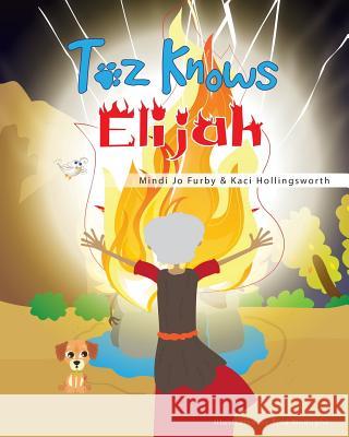 Toz Knows Elijah Mindi Jo Furby 9781943413119 Kingswynd - książka