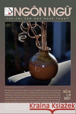 Tạp Chí Ngôn Ngữ Số 15 (1 tháng 9 năm 2021) Hoan Luan 9781990434273 Nhan Anh Publisher - książka