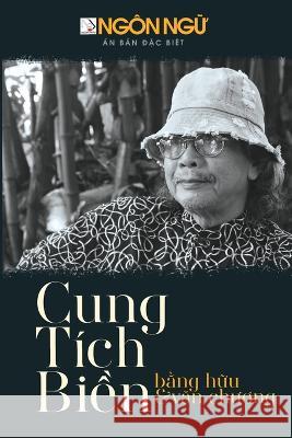 Tạp Chi Ngon Ngữ - Cung Tich Biền Hoan Luan   9781088130230 IngramSpark - książka