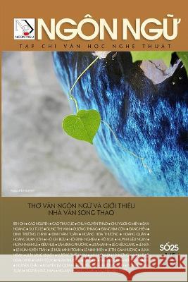 Tạp Chi NGON NGỮ Số 25 (1 thang 5 năm 2023) Hoan Luan   9781088132210 IngramSpark - książka