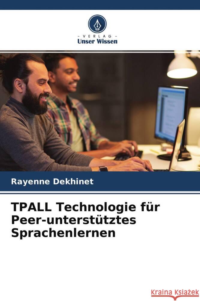 TPALL Technologie für Peer-unterstütztes Sprachenlernen Dekhinet, Rayenne 9786203350722 Verlag Unser Wissen - książka