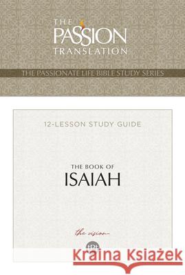 Tpt the Book of Isaiah: 12-Lesson Study Guide Simmons, Brian 9781424559893 Broadstreet Publishing - książka