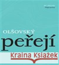 Třpyt peřejí Jiří Olšovský 9788074762871 Togga - książka