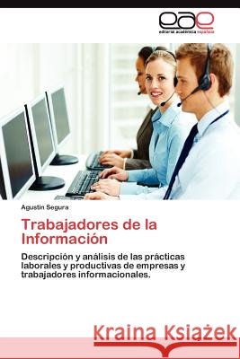 Trabajadores de la Información Segura Agustín 9783845482521 Editorial Acad Mica Espa Ola - książka