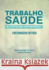 Trabalho E Saúde No Capitalismo Contemporâneo Saragor, Helton 9788584000654 62608