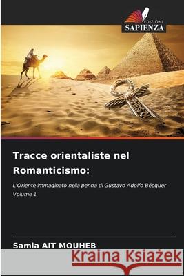 Tracce orientaliste nel Romanticismo Samia Ai 9786209461804 Edizioni Sapienza - książka