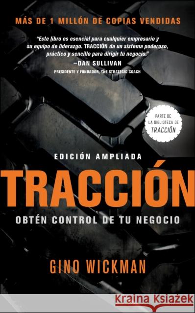 Traccion: Obten Control de Tu Negocio Gino Wickman 9781946885852 BenBella Books - książka