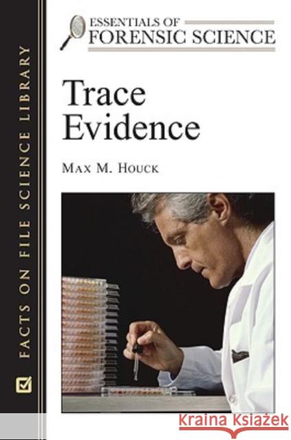 Trace Evidence  9780816055111 Facts on File - książka