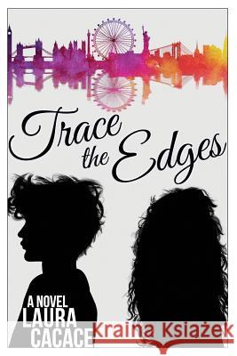 Trace the Edges Laura Cacace 9781981883097 Createspace Independent Publishing Platform - książka
