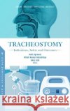 Tracheostomy  9781685071882 Nova Science Publishers Inc