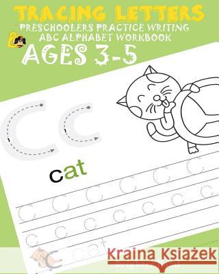 Tracing Letter Preschoolers*Practice Writing ABC Alphabet*Workbook Kids Ages 3-5: Large Print(Lower Case)* Hand, Brighter 9781724336507 Createspace Independent Publishing Platform - książka