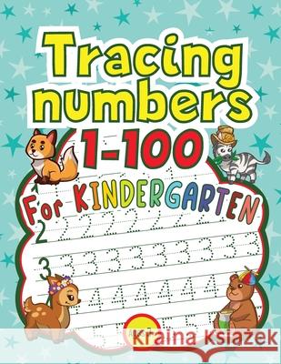 Tracing Numbers 1-100 for Kindergarten Avantgarde Littl 9783986541231 Gopublish - książka