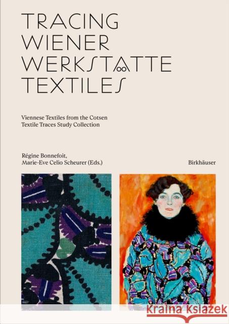 Tracing Wiener Werkstatte Textiles  9783035627640 Birkhauser - książka