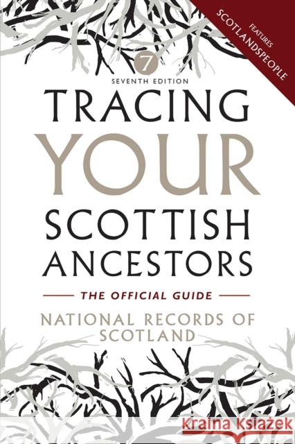 Tracing Your Scottish Ancestors National Records of Scotland 9781780276335 Birlinn General - książka