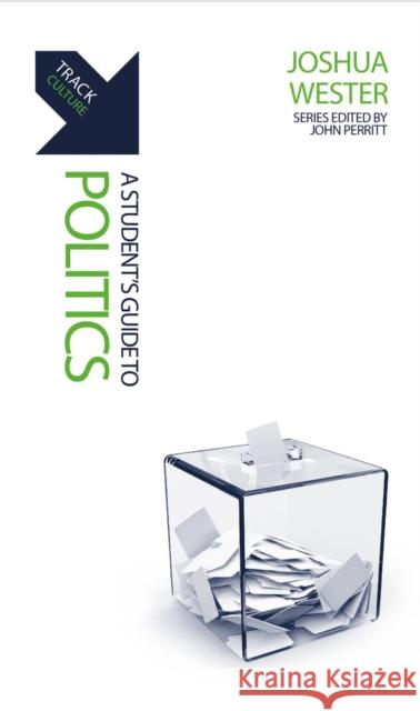 Track: A Student's Guide to Politics Joshua Wester 9781527110540 Christian Focus Publications Ltd - książka