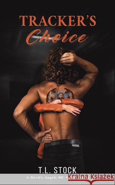 Tracker's Choice T L Stock 9781685623241 Austin Macauley Publishers LLC - książka