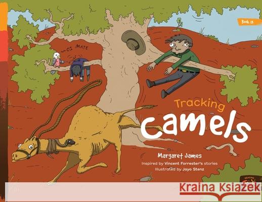 Tracking Camels Margaret James Jayo Stenz 9781922591715 Library for All - książka