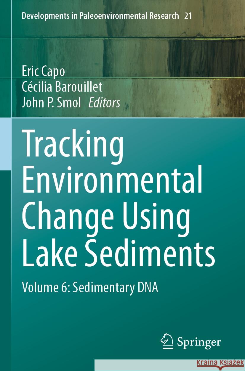 Tracking Environmental Change Using Lake Sediments  9783031438011 Springer International Publishing - książka