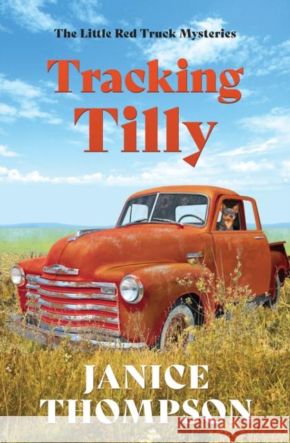 Tracking Tilly Janice Thompson 9781636099088 Barbour Fiction - książka