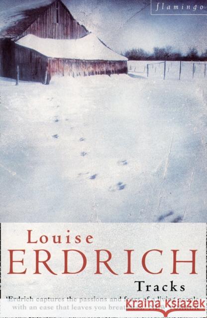 Tracks Louise Erdrich 9780006546214 HarperCollins Publishers - książka