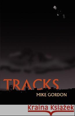 Tracks Mike Gordon 9780954585723 Fractal Fiction - książka