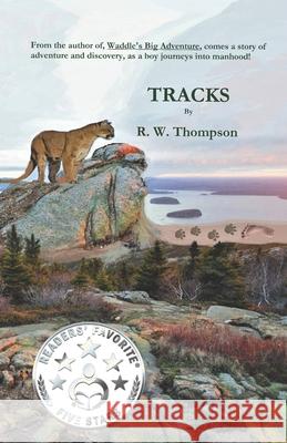 Tracks R. W. Thompson 9781792305078 R. W. Thompson Books - książka