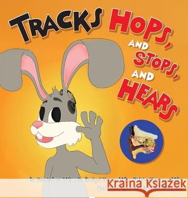 Tracks, Hops, and Stops, and Hears Harold Pine 9781965950357 Peppertree Press - książka