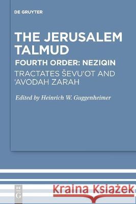 Tractates Sevu'ot and 'Avodah Zarah No Contributor 9783110681147 de Gruyter - książka