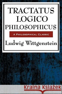 Tractatus Logico Philosophicus Ludwig Wittgenstein 9781604594218 WILDER PUBLICATIONS, LIMITED - książka