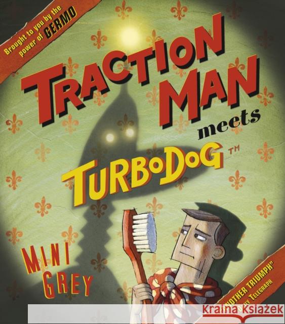 Traction Man Meets Turbodog Mini Grey 9780099484028 Penguin Random House Children's UK - książka