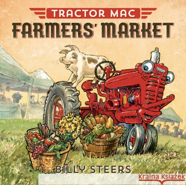 Tractor Mac Farmers' Market Billy Steers 9780374301071 Farrar Straus Giroux - książka