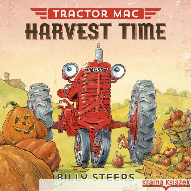 Tractor Mac Harvest Time Billy Steers 9780374301118 Farrar Straus Giroux - książka