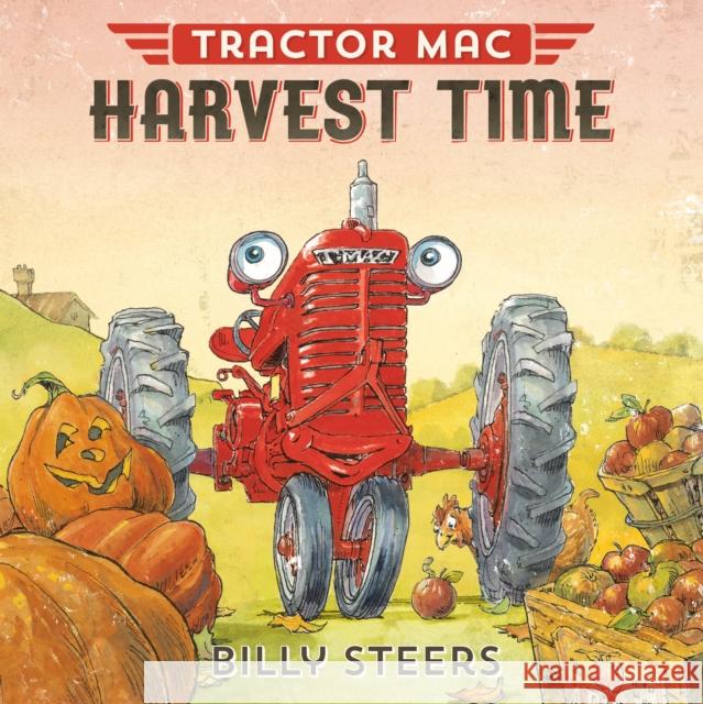 Tractor Mac Harvest Time Billy Steers 9780374306007 Farrar, Straus and Giroux (Byr) - książka