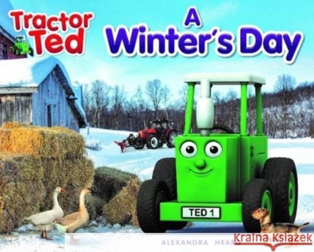 Tractor Ted A Winter's Day ALEXANDRA HEARD 9781916206663 Tractorland Ltd - książka