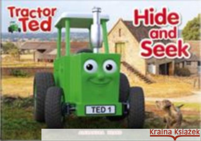 Tractor Ted Hide and Seek Alexandra Heard 9781739271435 Tractorland Ltd - książka