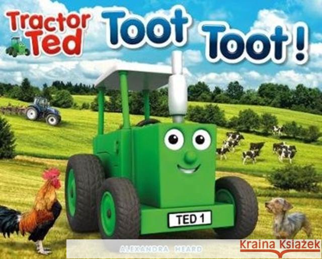 Tractor Ted Toot Toot Alexandra Heard 9781999791636 Tractorland Ltd - książka