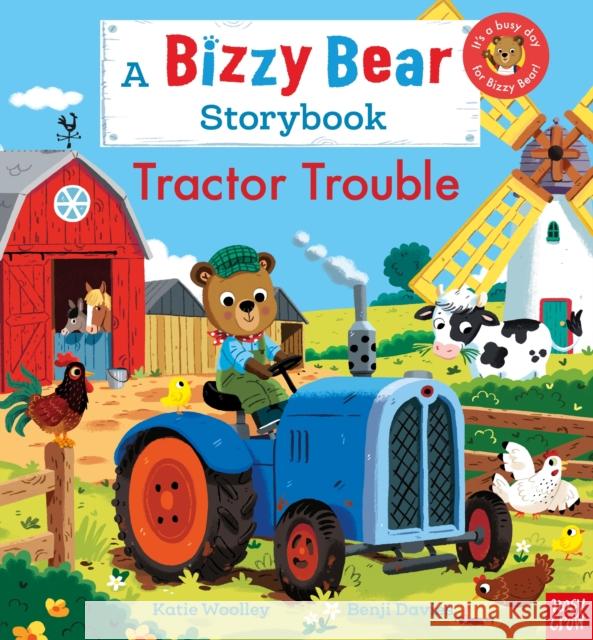Tractor Trouble: A Bizzy Bear storybook Katie Woolley 9781805135227 Nosy Crow Ltd - książka