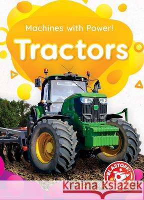 Tractors Amy McDonald 9781681038094 Blastoff! Beginners - książka