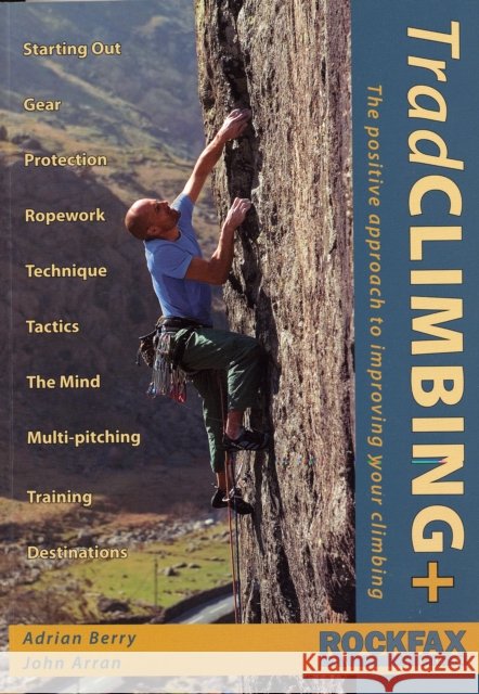 Trad Climbing + John Arran 9781873341919 Rockfax Ltd - książka