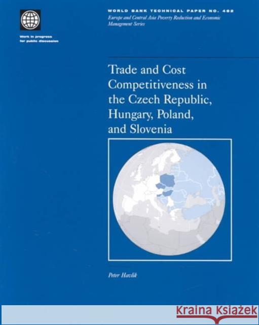 Trade and Cost Competitiveness in the Czech Republic, Hungary, Poland and Slovenia  9780821347966 WORLD BANK PUBLICATIONS - książka