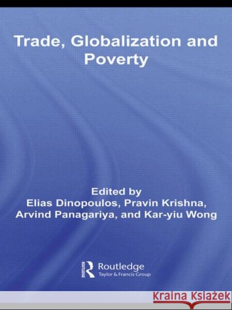 Trade, Globalization and Poverty  9780415773225 TAYLOR & FRANCIS LTD - książka