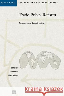 Trade Policy Reform: Lessons and Implications Nash, John D. 9780821339831 World Bank Publications - książka