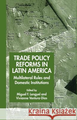 Trade Policy Reforms in Latin America: Multilateral Rules and Domestic Institutions Lengyel, M. 9781349431304 Palgrave MacMillan - książka