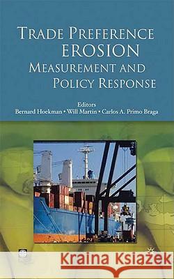 Trade Preference Erosion: Measurement and Policy Response Hoekman, Bernard M. 9780821376447 World Bank Publications - książka