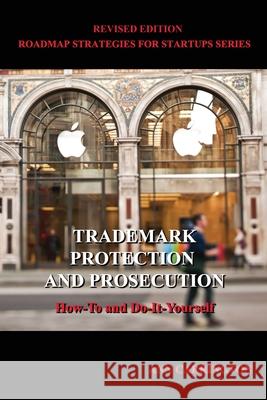 Trademark Protection and Prosecution Ann Carrington 9781884573903 Ridge Publishing Group - książka