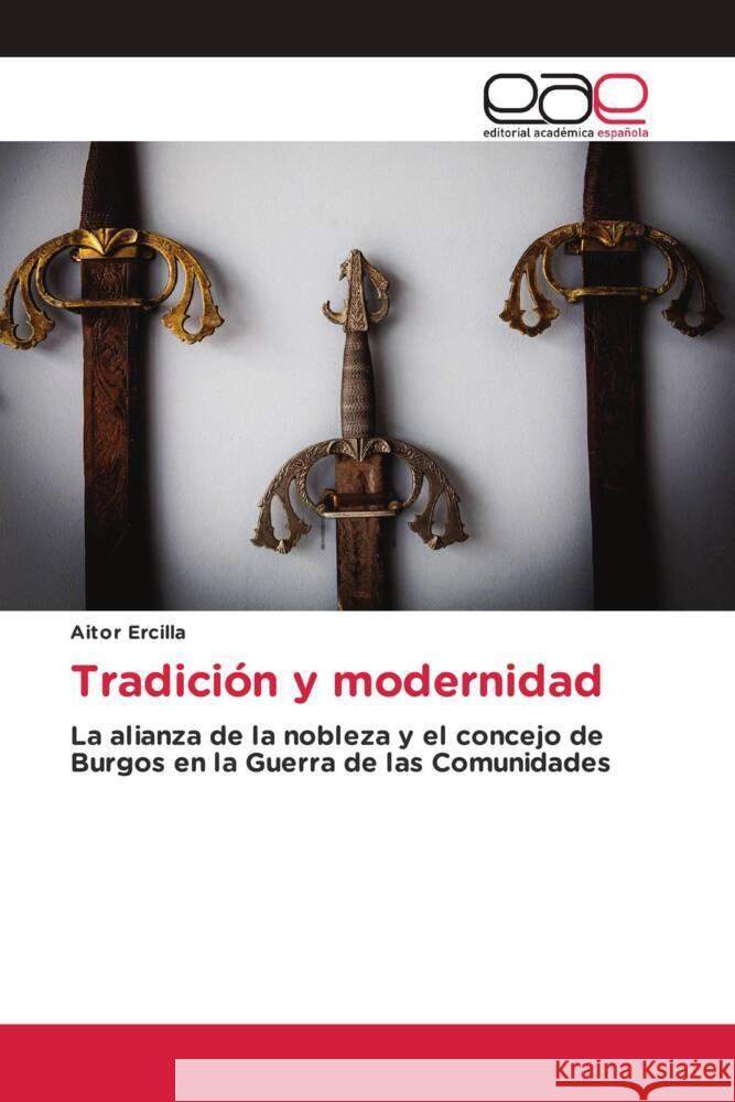 Tradición y modernidad Ercilla, Aitor 9786208827656 Editorial Académica Española - książka