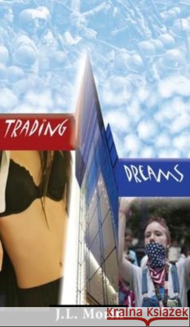 Trading Dreams Jl Morin 9781941861899 Harvard Square Editions - książka