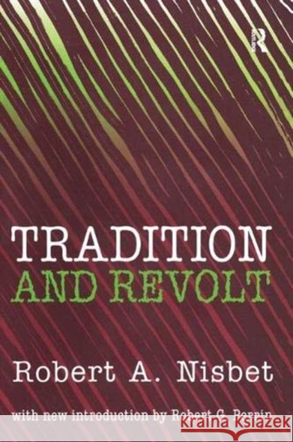 Tradition and Revolt  9781138539815 Taylor and Francis - książka